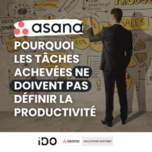 Pourquoi les tâches achevées ne doivent pas définir la productivité