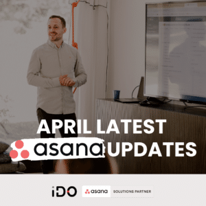 April latest Asana updates by iDO