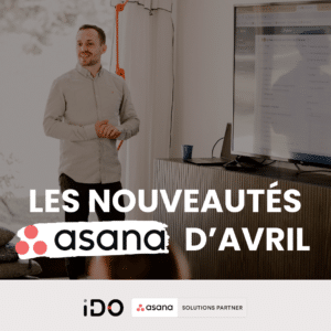 Les nouveautés Asana sorties en avril